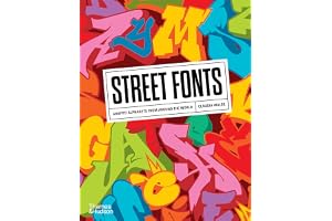Street Fonts: Graffiti Alphabets from Around the World