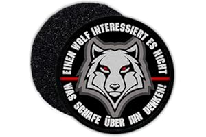 Copytec Patch Einen Wolf interessiert es Nicht was Schafe über ihn Denken Soldat #32064