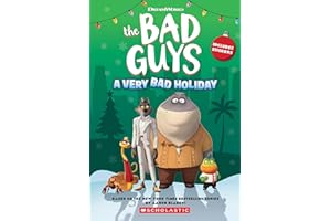 Dreamworks' The Bad Guys: A Very Bad Holiday Novelization