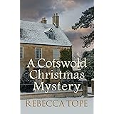 A Cotswold Christmas Mystery: The festive season brings foul play (Cotswold Mysteries): 18