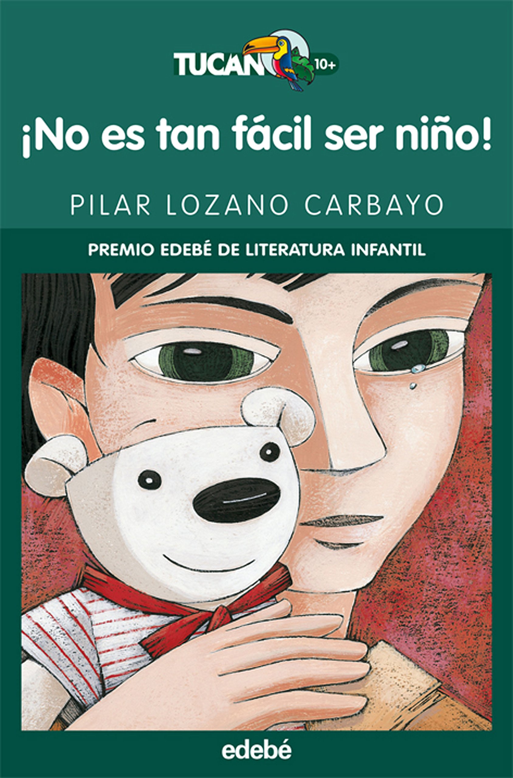 ¡NO ES TAN FÁCIL SER NIÑO! : 29