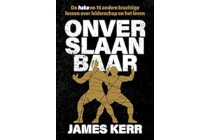 Onverslaanbaar: de haka en 15 andere krachtige lessen over leiderschap en het leven