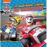Paw Patrol | Patrulla Canina. Un cuento - &iexcl;Preparados, listos, al rescate! (Nickelodeon)