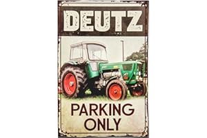 LUCKYLINDE Wetterfestes Traktor Parkplatz Hinweisschild - Parking Only passend für Deutz Traktor, Trekker, Bulldog Liebhaber, Sammler und Schrauber, 30x20 cm