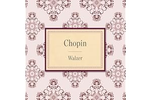 Chopin: Walzer