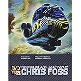 Hardware: The Definitive SF Works of Chris Foss