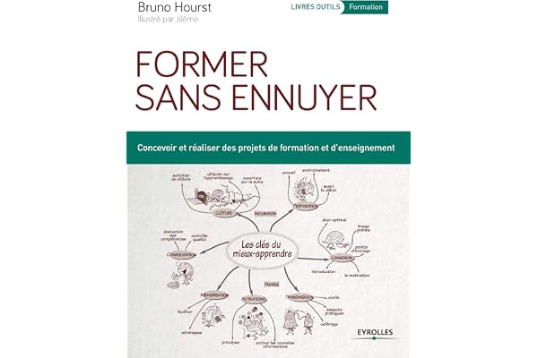 Former sans ennuyer : Concevoir et réaliser des projets de formation et d'enseignement