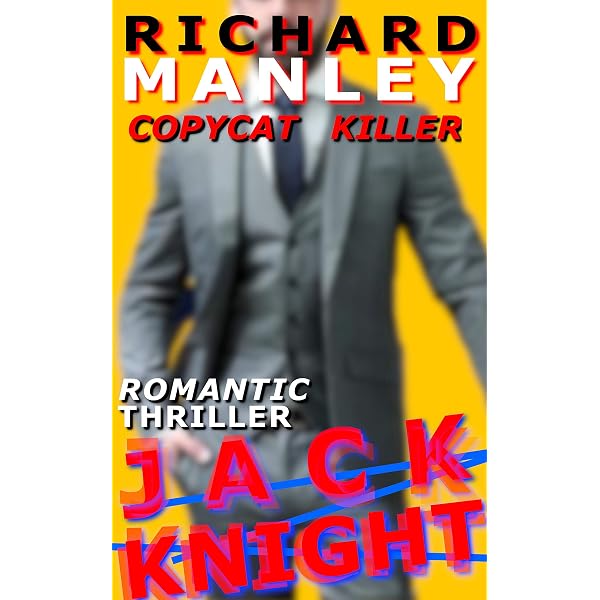 Jack Knight: Copycat Killer (Romantic 
