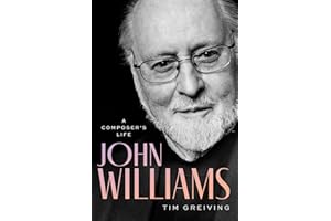 John Williams: A Composer's Life