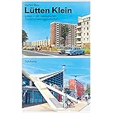Lütten Klein: Leben in der ostdeutschen Transformationsgesellschaft