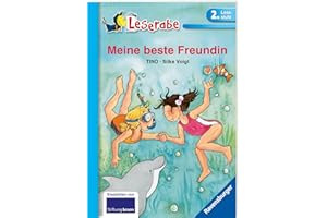 Meine beste Freundin - Leserabe 2. Klasse - Erstlesebuch ab 7 Jahren (Schulausgabe in Broschur)