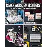Blackwork Embroidery: Stitches, techniques & 13 modern projects
