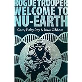 Rogue Trooper: Welcome to Nu Earth