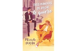 Tres maneras de decir te quiero (TBR)