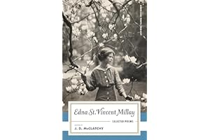 Edna St. Vincent Millay: Selected Poems: (American Poets Project #1)