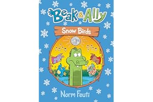 Beak & Ally #4: Snow Birds