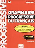 Grammaire progressive du français - Niveau débutant (A1) - Livre + CD + Appli-web - 3ème édition