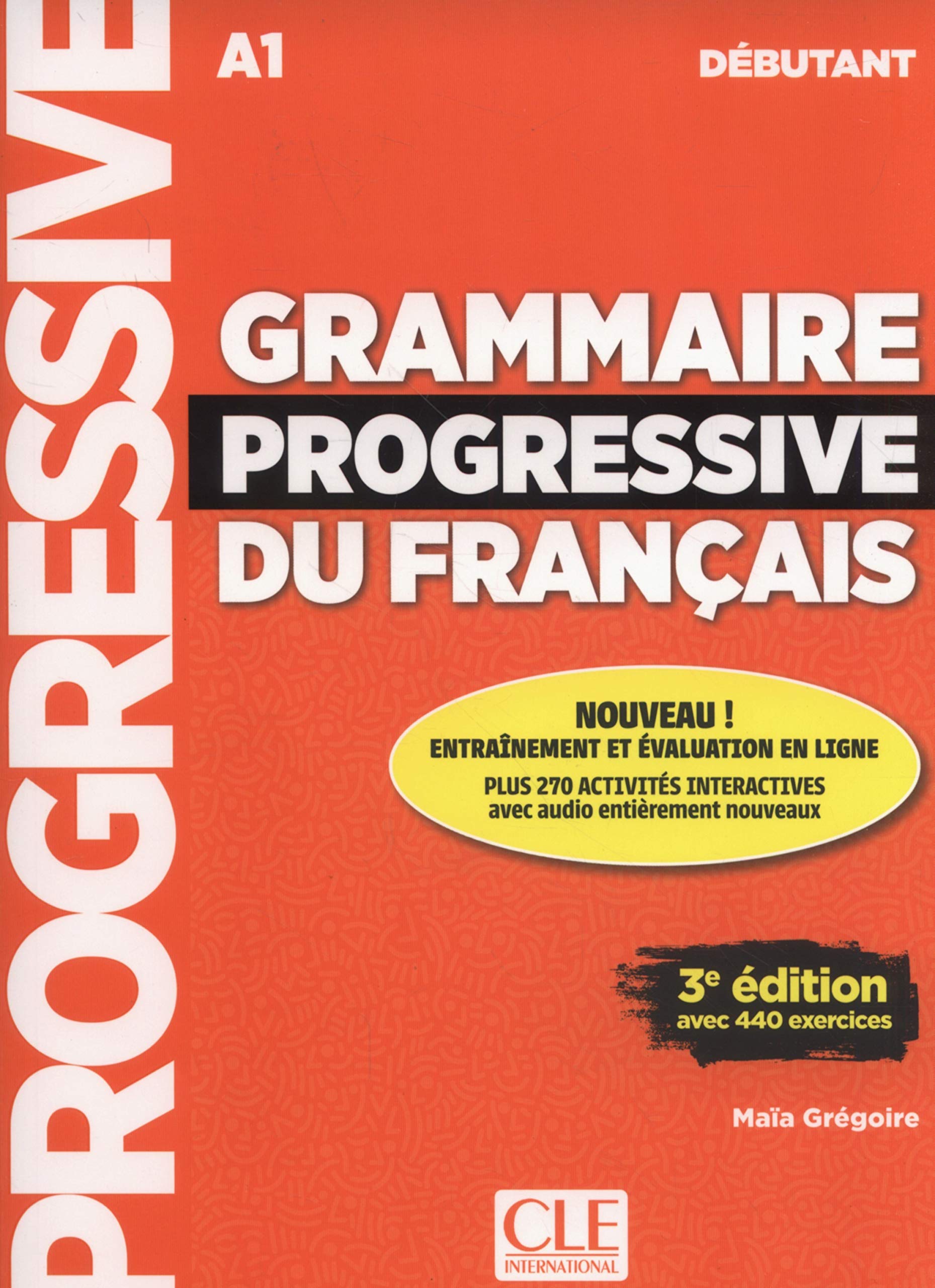 Grammaire progressive du français. Niveau débutant. Per le Scuole superiori. Con app. Con CD-Audio