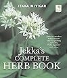 Jekka's Complete Herb Book: In Association with the Royal Horticultural Society