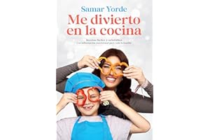 Me divierto en la cocina/ I Have Fun in the Kitchen