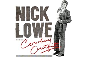 Nick Lowe & His Cowboy Outfit