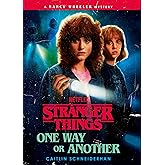 Stranger Things: One Way or Another