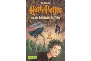 Harry Potter und die Heiligtümer des Todes (Harry Potter 7): Kinderbuch-Klassiker ab 10 Jahren über Hogwarts und den bekanntesten Zauberlehrling der Welt