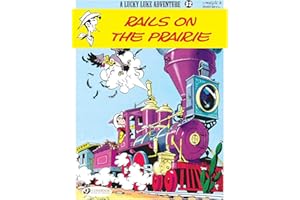 Lucky Luke - tome 32 Rails on the prairie (32)