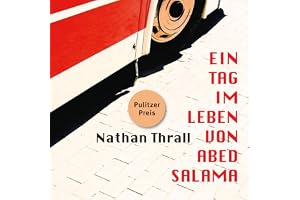 Ein Tag im Leben von Abed Salama: Die Geschichte einer Jerusalemer Tragödie