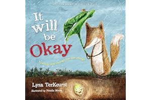 It Will be Okay: Trusting God Through Fear and Change