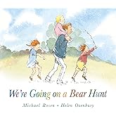 We're Going on a Bear Hunt: The bestselling classic in a super-sturdy board book for babies and toddlers (We're Going on a Be