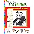 How to Draw Zoo Animals: Step-By-Step Instructions for 20 Wild Creatures