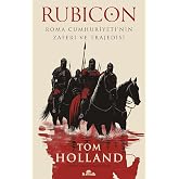 Rubicon: Roma Cumhuriyeti&rsquo;nin Zaferi ve Trajedisi