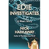 Edie Investigates: A Short Story