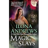 Magic Slays: Kate Daniels, Book 5