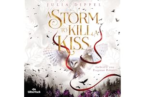 Die Sonnenfeuer-Ballade 2: A Storm to Kill a Kiss