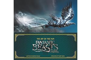 The Art of the Film: Fantastic Beasts and Where to Find Them