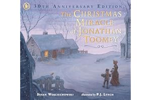 The Christmas Miracle of Jonathan Toomey: 30th anniversary gift edition of the beloved holiday picture book, winner of the prestigious Kate Greenaway Medal
