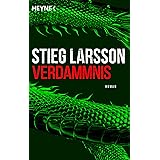 Verdammnis: Die Millennium-Trilogie 2 - Roman