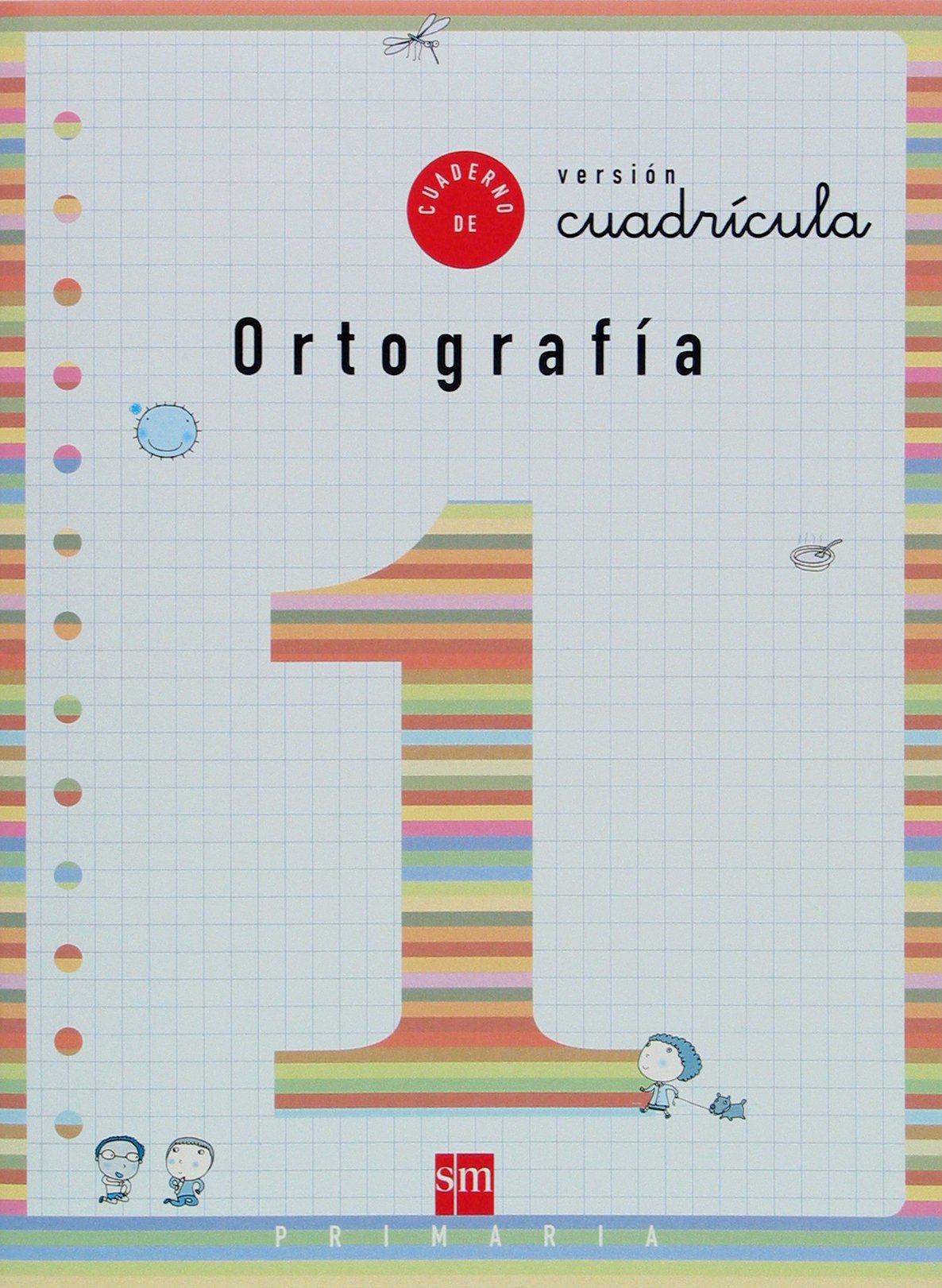 Cuaderno 1 de ortografía, Cuadrícula. 1 Primaria