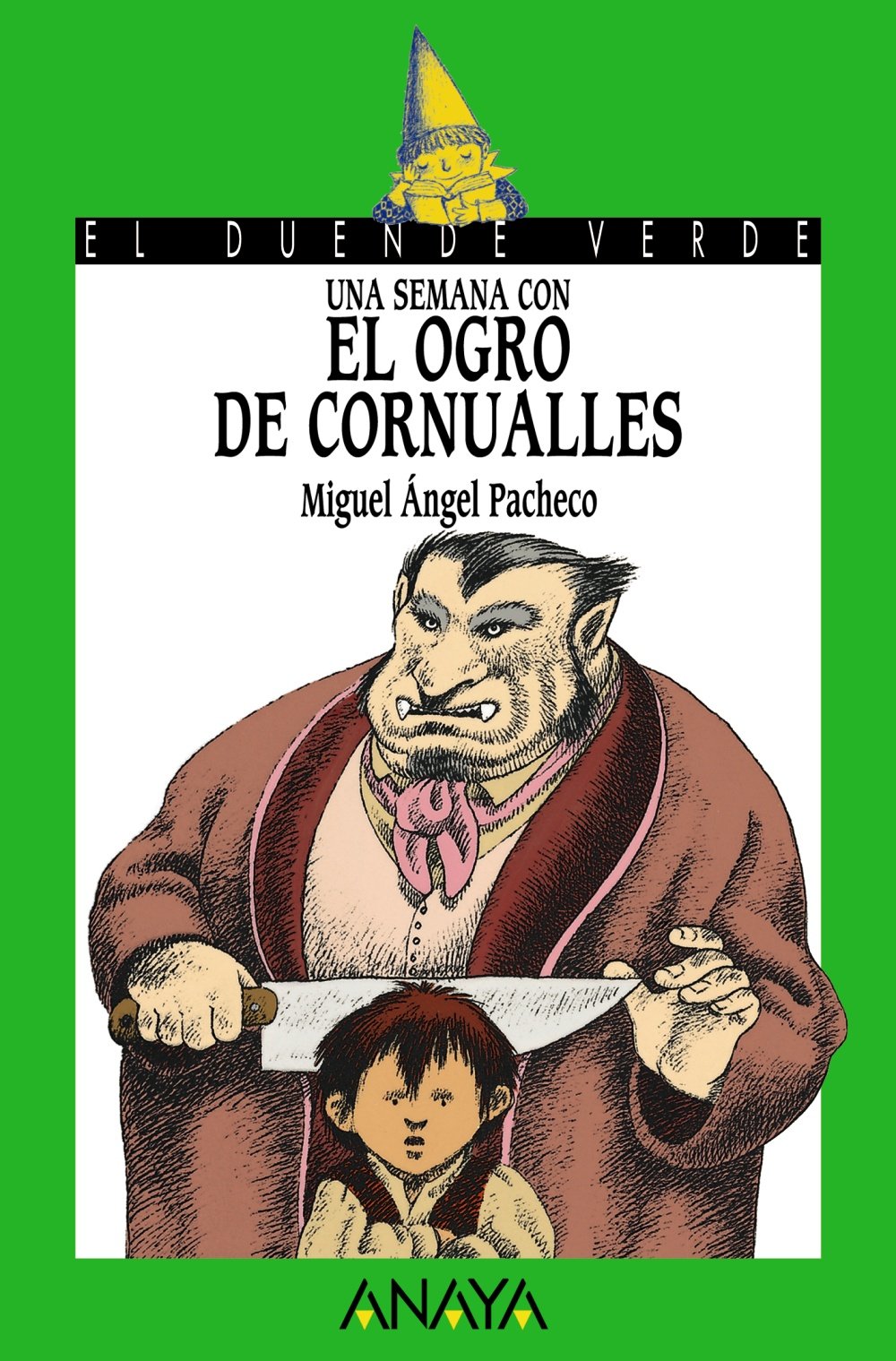 Una semana con el ogro de Cornualles - El Duende Verde)