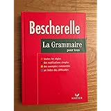 Bescherelle : Grammaire , édition 97