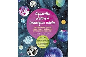 Aquarelle créative & techniques mixtes
