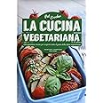 La cucina vegetariana