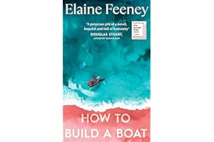 How to Build a Boat: AS SEEN ON BBC BETWEEN THE COVERS