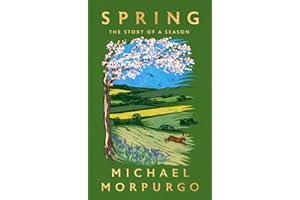 Spring: The uplifting memoir of springtime joy - an instant Sunday Times bestseller