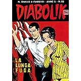 Diabolik 173 Sepolti Vivi Ebook Giussani Angela Luciana Giussani Amazon It Kindle Store