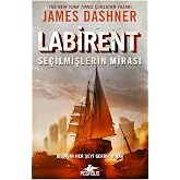 Labirent: Se&ccedil;ilmişlerin Mirası