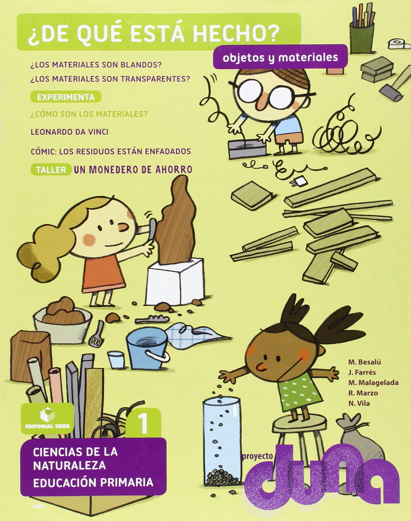 Objetos y materiales. Ciencias de la naturaleza 1. Proyecto Duna