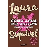 Como agua para chocolate (Best Seller | Ficci&oacute;n)